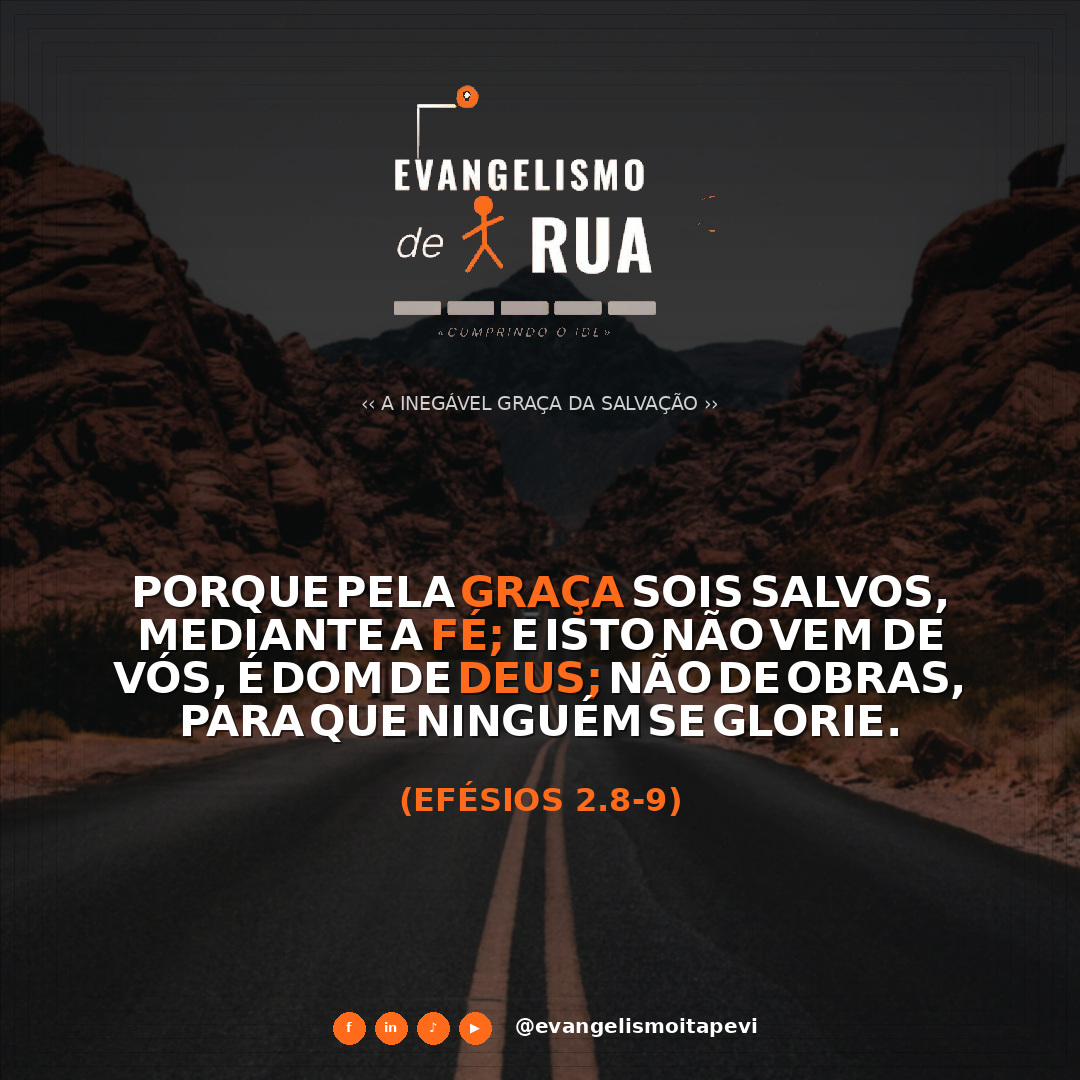 A Inegável Graça da Salvação