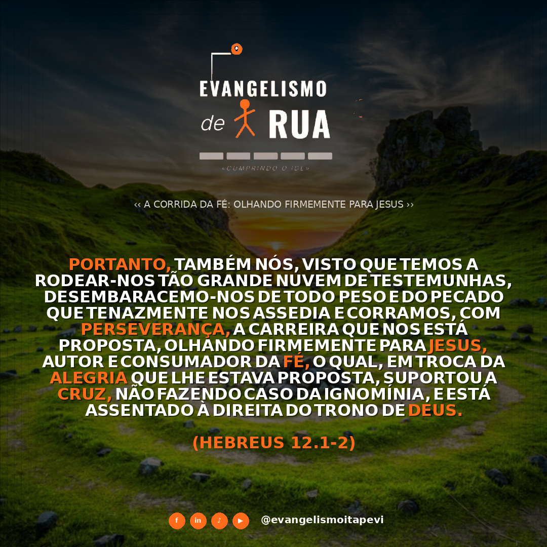 A Corrida da Fé: Olhando Firmemente para Jesus
