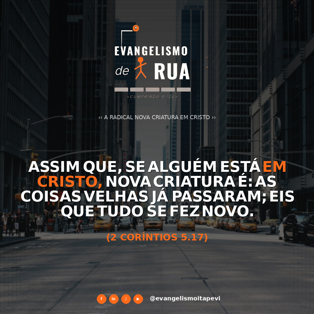 A Radical Nova Criatura em Cristo
