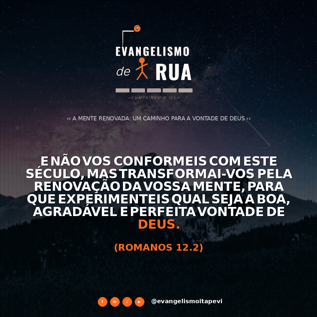 A Mente Renovada: Um Caminho para a Vontade de Deus