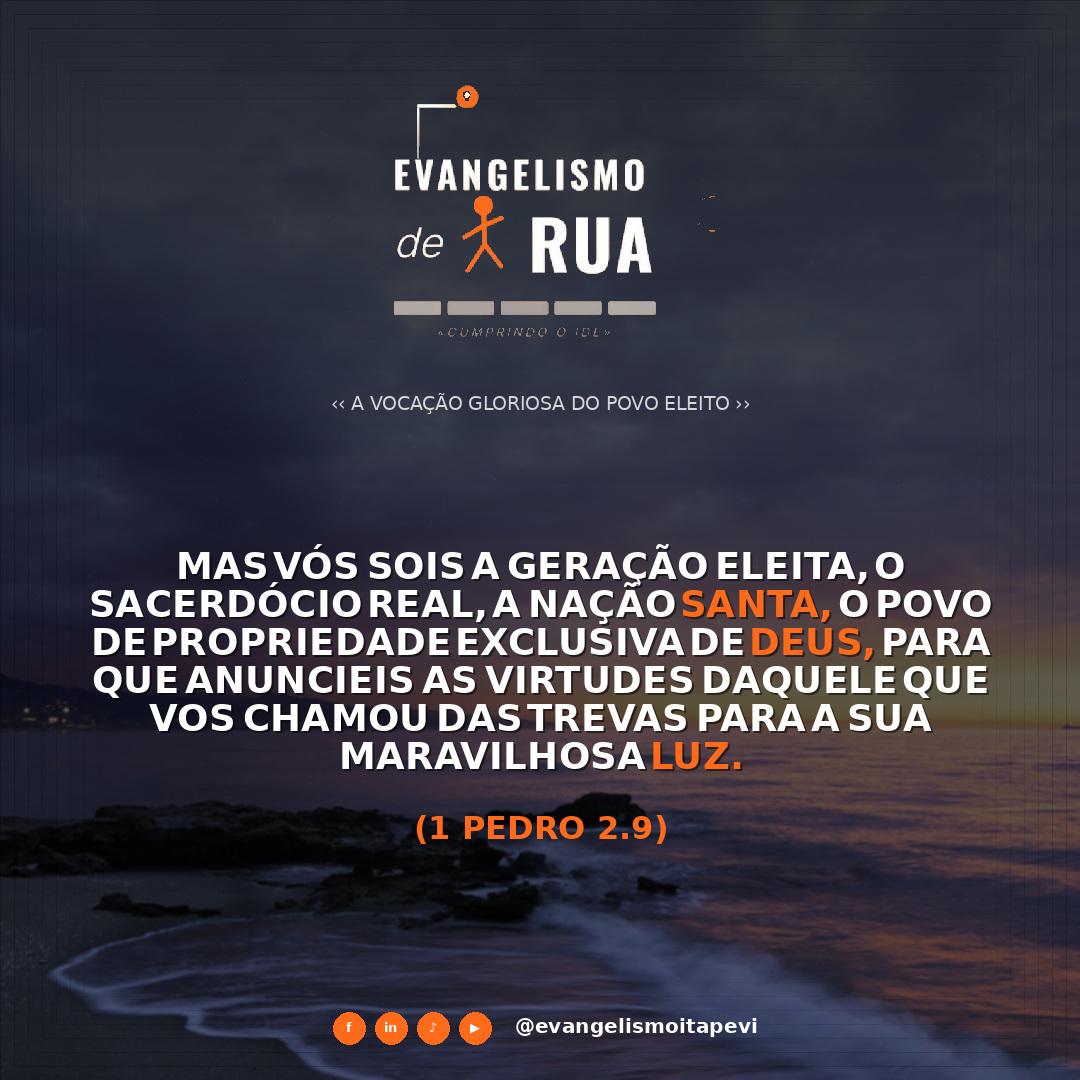 A Vocação Gloriosa do Povo Eleito