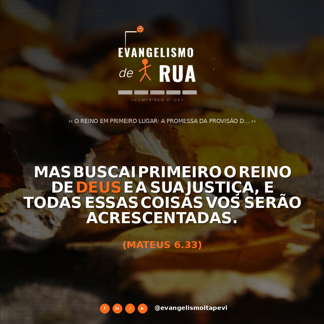 O Reino em Primeiro Lugar: A Promessa da Provisão Divina