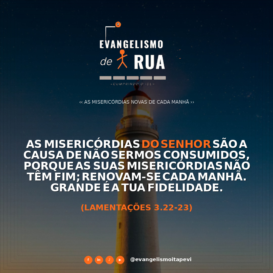 As Misericórdias Novas de Cada Manhã