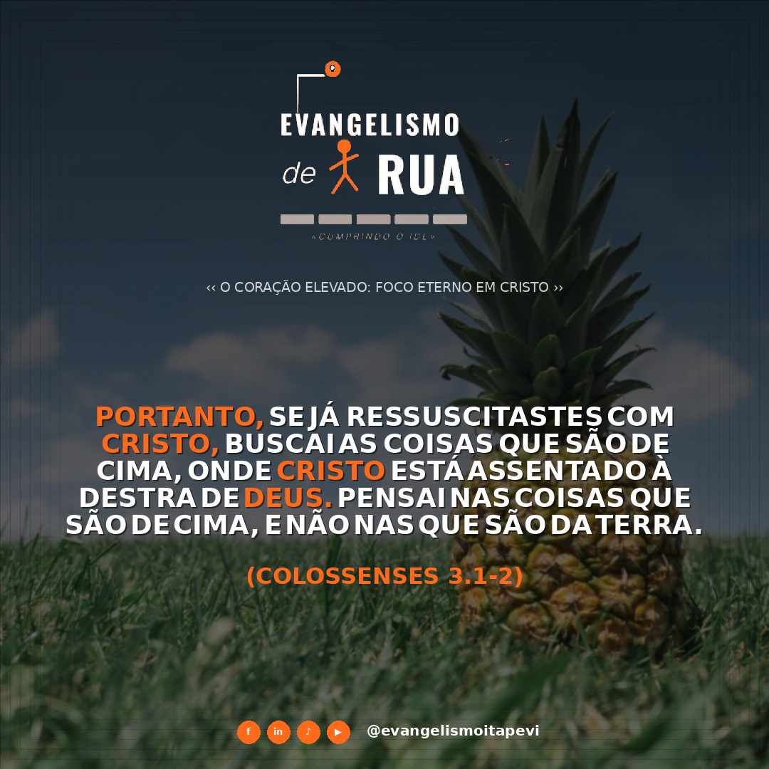 O Coração Elevado: Foco Eterno em Cristo
