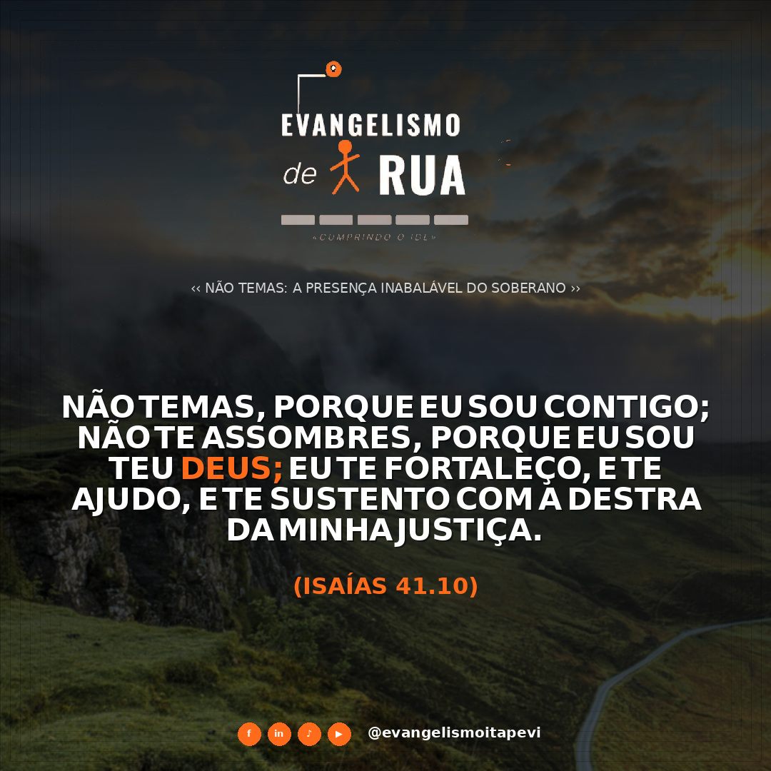 Não Temas: A Presença Inabalável do Soberano