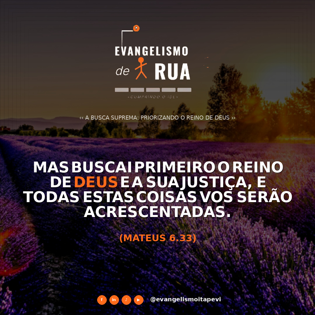 A Busca Suprema: Priorizando o Reino de Deus