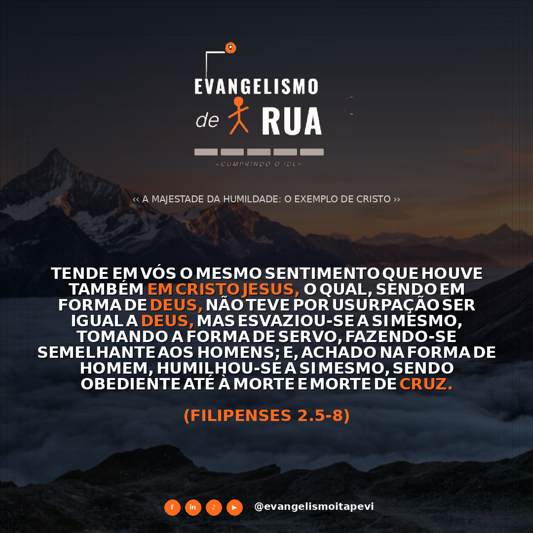 A Majestade da Humildade: O Exemplo de Cristo