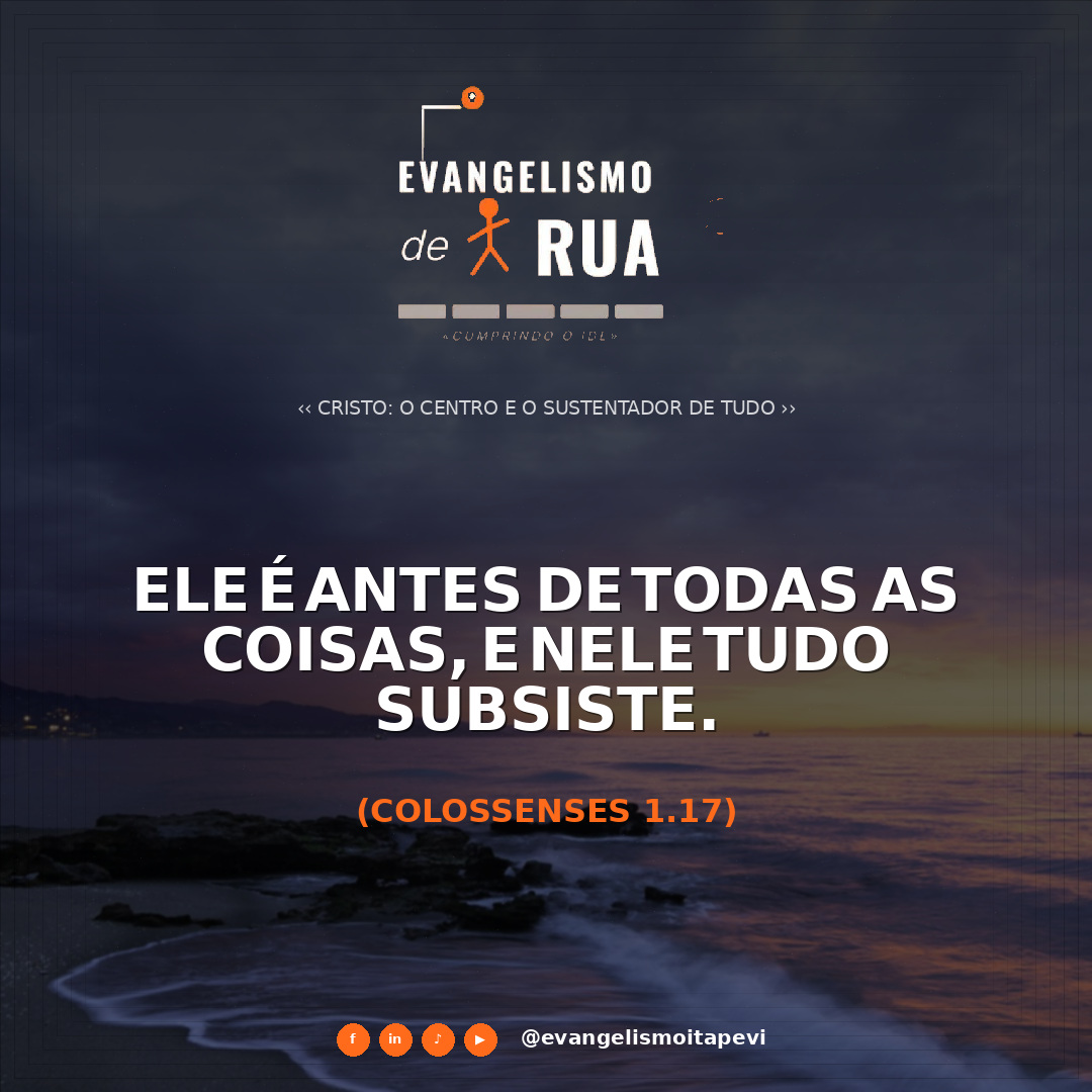 Cristo: O Centro e o Sustentador de Tudo
