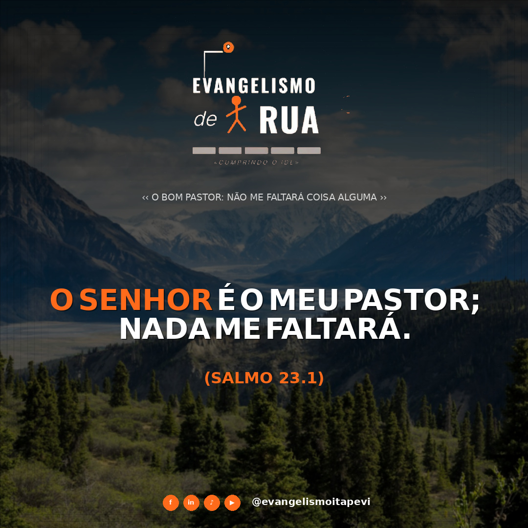 O Bom Pastor: Não Me Faltará Coisa Alguma